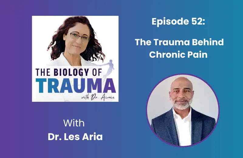 Biology of Trauma Dr. Aimie with Dr. Les Aria 2